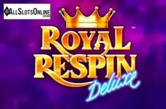 Royal Respin Deluxe. Royal Respin Deluxe from Playtech