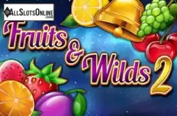 Fruits and Wilds 2