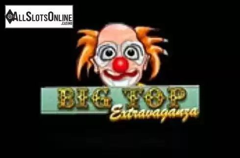 Big Top Extravaganza