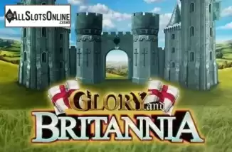 Glory and Britannia. Glory and Britannia from Playtech