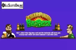Joker Poker Big Beer. Joker Poker Big Beer from iSoftBet