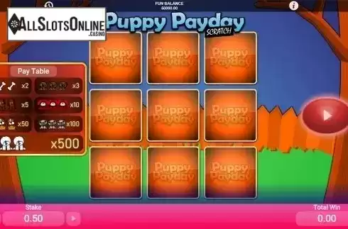 Reels screen. Puppy Payday Scratch from 1X2gaming
