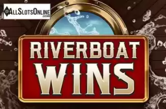 Riverboat Wins