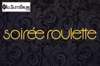 Soiree Roulette Live. Soiree Roulette Live from Playtech