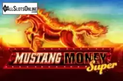 Mustang Money Super