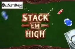 Stack’ Em High
