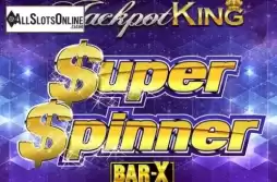 Super Spinner Bar X