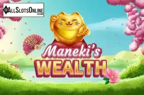 Maneki's Wealth