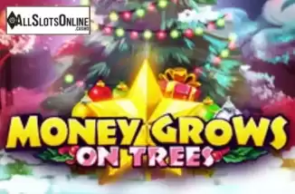 Money Grows on Trees. Money Grows on Trees Christmas Edition from Slot Factory