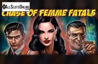 Chase of Femme Fatale