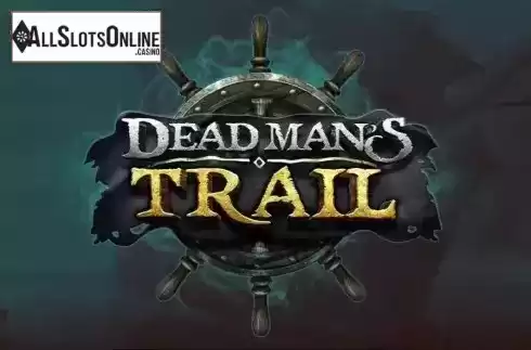 Dead Mans Trail