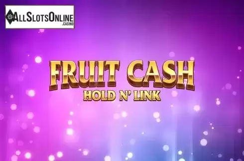 Fruit Cash. Fruit Cash Hold n'Link from NetGame