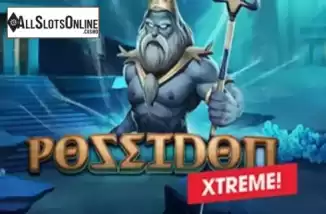 Poseidon Xtreme!