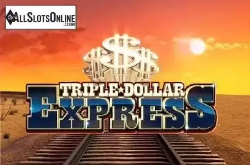 Triple dollar Express. Triple Dollar Express from Bluberi