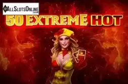 50 Extreme Hot