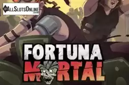 Fortuna Mortal