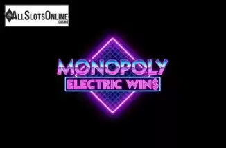 Monopoly Electric Wins. Monopoly Electric Wins from WMS