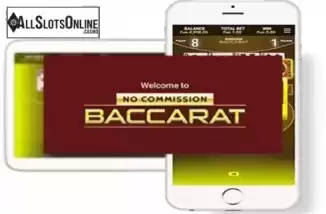 No Commission Baccarat. No Commission Baccarat (OneTouch) from OneTouch