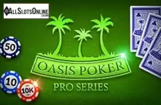 Oasis Poker Pro Series. Oasis Poker Pro Series from Evoplay Entertainment