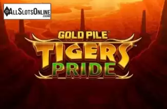 Gold Pile Tigers Pride. Gold Pile Tigers Pride from Playtech
