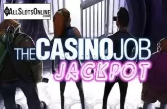 The Casino Job Jackpot. The Casino Job Jackpot from SUNFOX Games