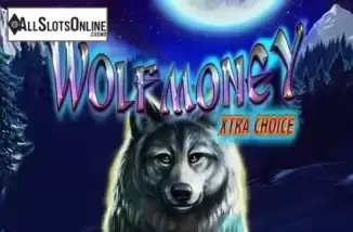 Wolf Money Xtra Choice. Wolf Money Xtra Choice from High Flyer Games