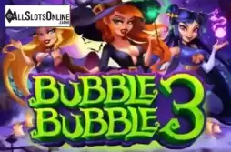 Bubble Bubble 3