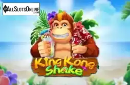 King Kong Shake