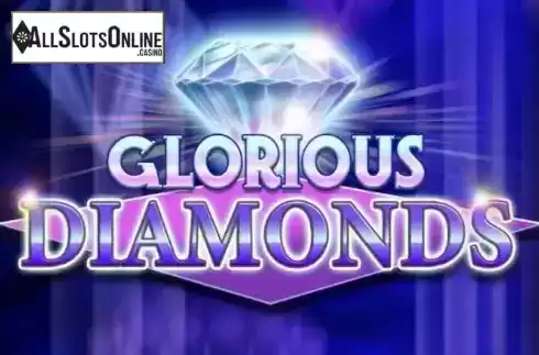 Glorious Diamonds