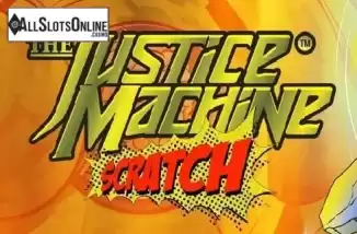 Justice Machine Scratch. Justice Machine Scratch from 1X2gaming
