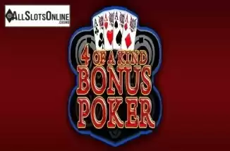 4 of a king Bonus Poker. 4 of a kind Bonus Poker (EGT) from EGT