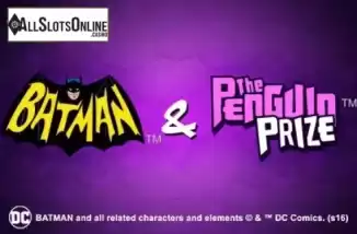 Screen1. Batman & The Penguin Prize from Playtech