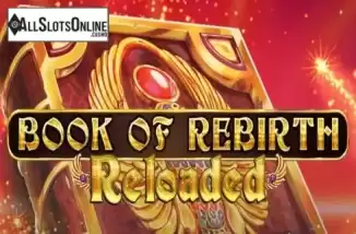 Book Of Rebirth Reloaded. Book Of Rebirth Reloaded from Spinomenal