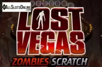 Lost Vegas Zombies Scratch. Lost Vegas Zombie Scratch from Microgaming