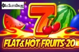 Flat & Hot Fruits 20