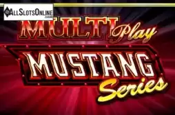 MultiPlay Mustang Series
