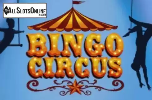 Bingo Circus. Bingo Circus (Caleta Gaming) from Caleta Gaming