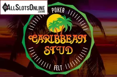 Caribbean Stud (Felt Gaming)