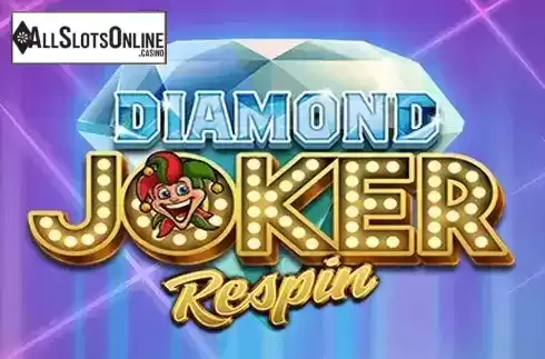 Diamond Joker Respin