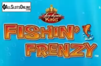 Fishin Frenzy Jackpot King. Fishin Frenzy Jackpot King from Blueprint