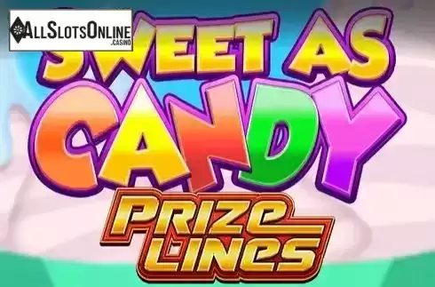Sweet As Candy Prize Lines. Sweet As Candy Prize Lines from Blueprint