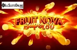 Fruit Super Nova 80