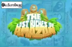 The Lost Riches of Amazon
