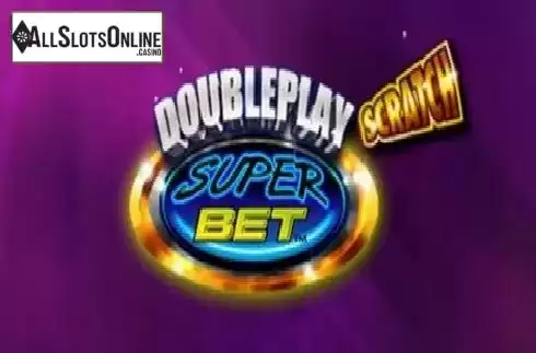 Doubleplay Superbet. Doubleplay Superbet (Scratch) from NextGen