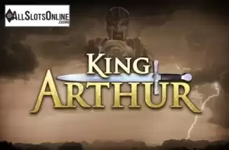 King Arthur. King Arthur (Tom Horn Gaming) from Tom Horn Gaming