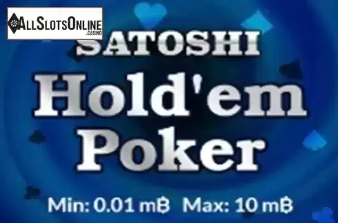 Satoshi Hold'em Poker . Satoshi Texas Hold'em Poker (OneTouch) from OneTouch